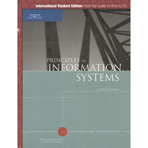 Principles Of Information Systems 7/E Ise 