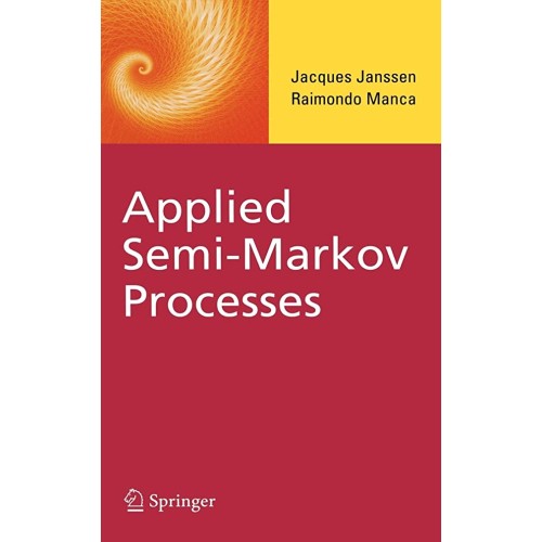 Applied Semi-Markov Processes (Hb) 