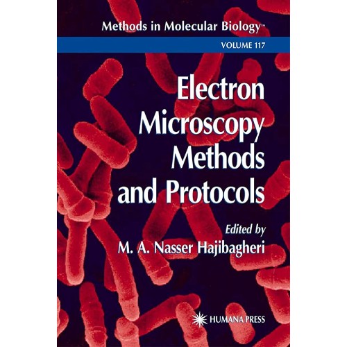 Electron Microscopy Methods And Protocols, Vo...