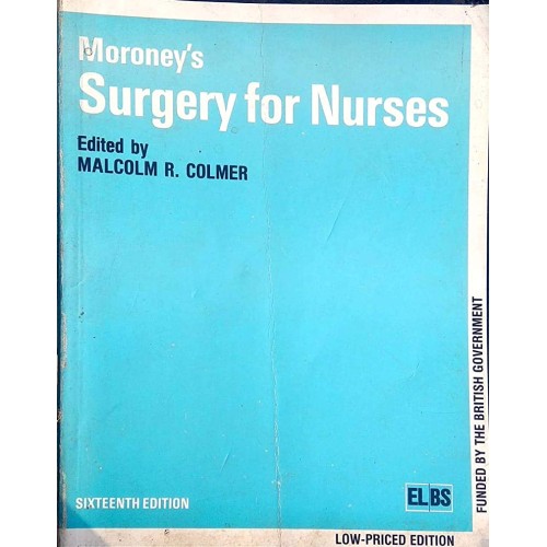 Moroney'S Surgery For Nurses, 16E (2005)