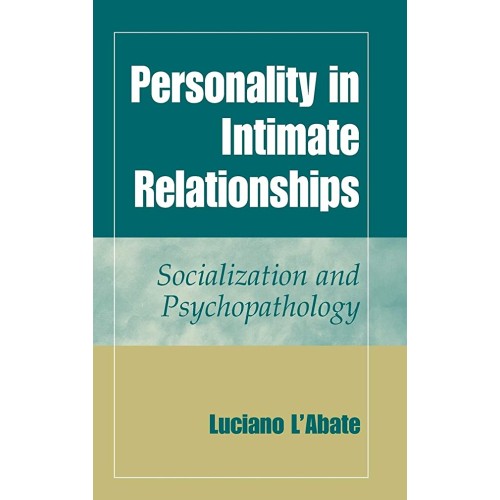 Personality In Intimate Relationships: Social...