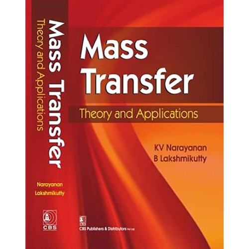 Mass Transfer Theory And Applications (Pb 202...