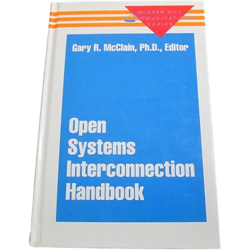 Open Systems Interconnection Handbook 