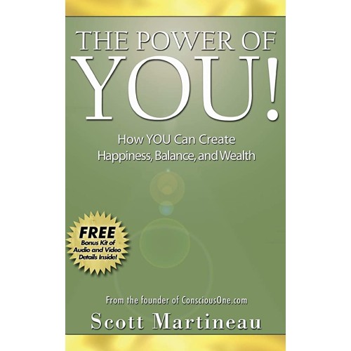 The Power Of You! How You Can Create Happines...