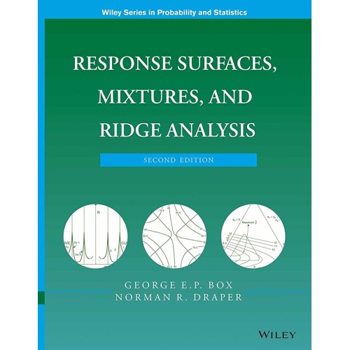 Response Surfaces, Mixtures And Ridge Analysi...