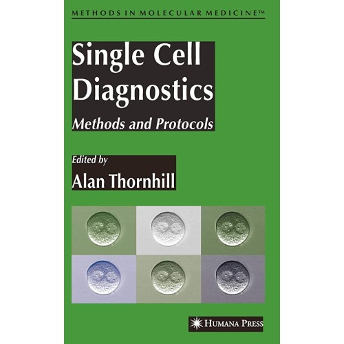 Single Cell Diagnostics: Methods And Protocol...