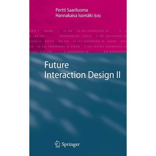 Future Interaction Design Ii (Hb 2008)