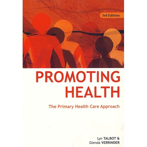 Promoting Health The Primary Health Care Appr...