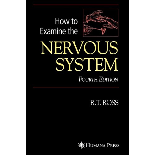 How To Examine The Nervous System 4Ed (Pb) 