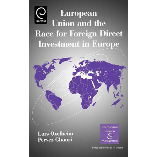 European And The Race For Foreign Direct Inve...