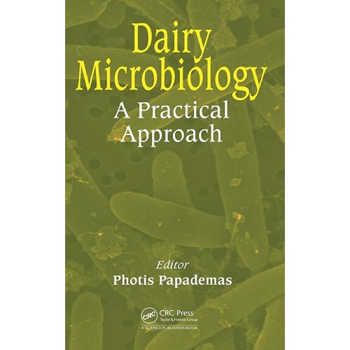 Dairy Microbiology A Practical Approach (Hb 2...