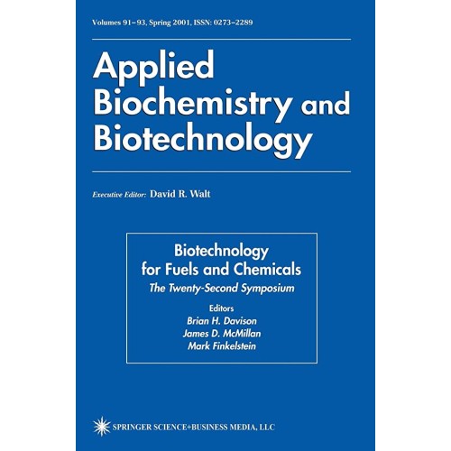 Biotechnology For Fuels And Chemicals: The Tw...