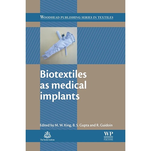 Biotextiles As Medical Implants (Hb 2013) 