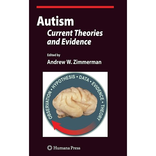 Autism: Current Theories And Evidence (Hb) 