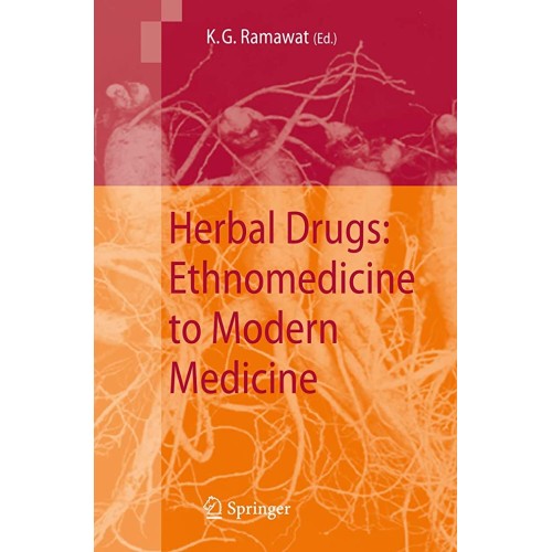 Herbal Drugs Ethnomedicine To Modern Medicine...