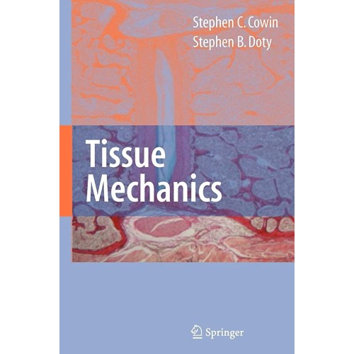 Tissue Mechanics 