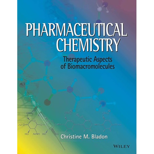 Pharmaceutical Chemistry: Therapeutic Aspects...