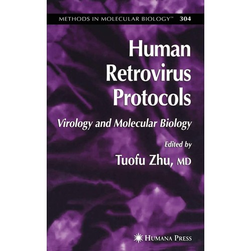 Human Retrovirus Protocols: Virology & Molecu...