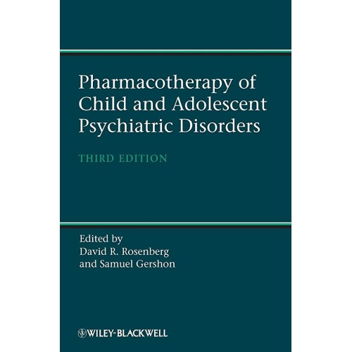 Pharmacotherapy Of Child & Adolescent Psychia...