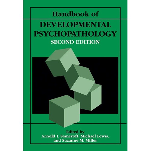 Handbook Of Developmental Psychopathology, 2E...