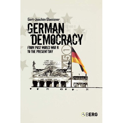 German Democracy From Post World War To Prese...