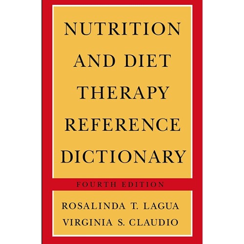 Nutrition And Diet Therapy Reference Dictiona...