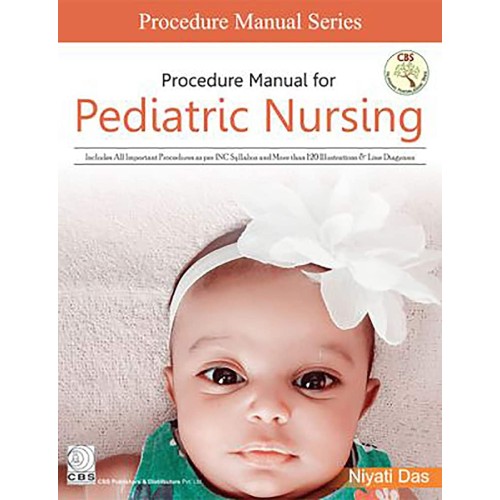 Procedure Manual For Pediatric Nursing (Pb 20...