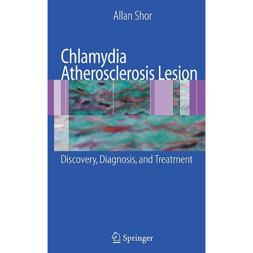 Chlamydia Atherosclerosis Lesion: Discovery, ...