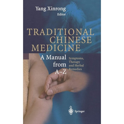 Traditional Chinese Medicine A Manual From A ...