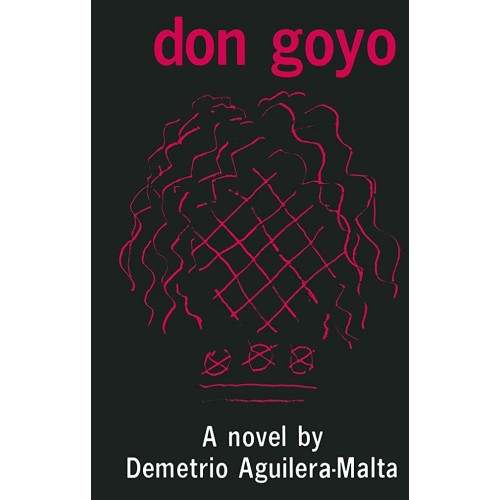 Don Goyo (Contemporary Literature)Aguilera-Ma...