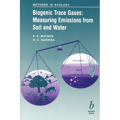 Biogenic Trace Gases: Measuring Emissions Fro...