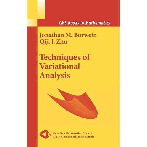 Techniques Of Variational Analysis (Hb 2005)