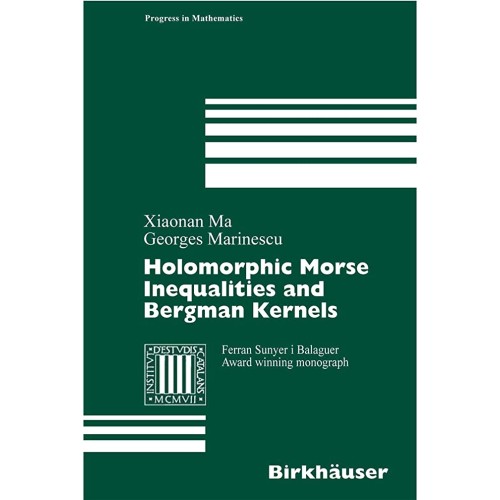 Holomorphic Morse Inequalities And Bergman Ke...