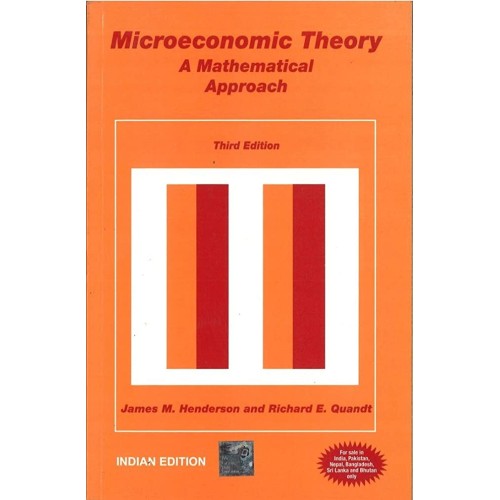 Microeconomic Theory A Mathematical Approach ...