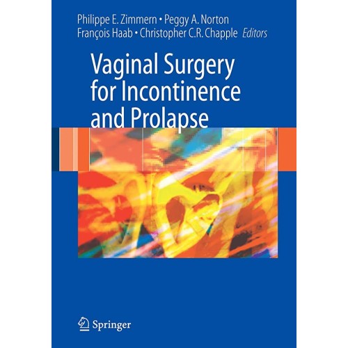 Vaginal Surgery For Incontinence & Prolapse (...