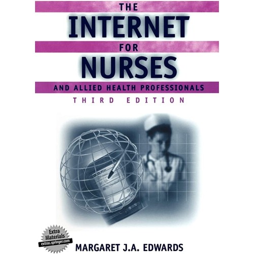 The Internet For Nurses And Allied Health Pro...