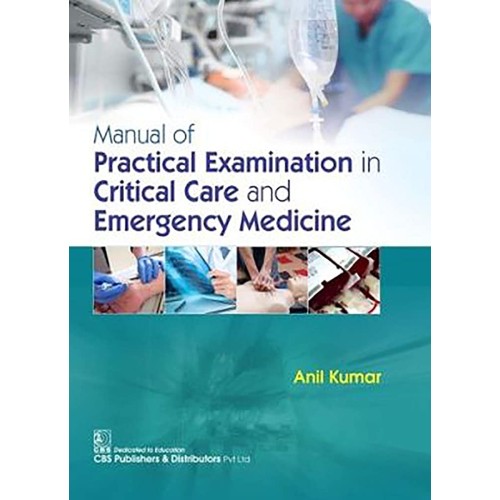 Manual Of Practical Examination In Critical C...