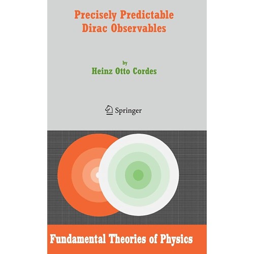 Precisely Predicatable Dirac Observables (Hb ...