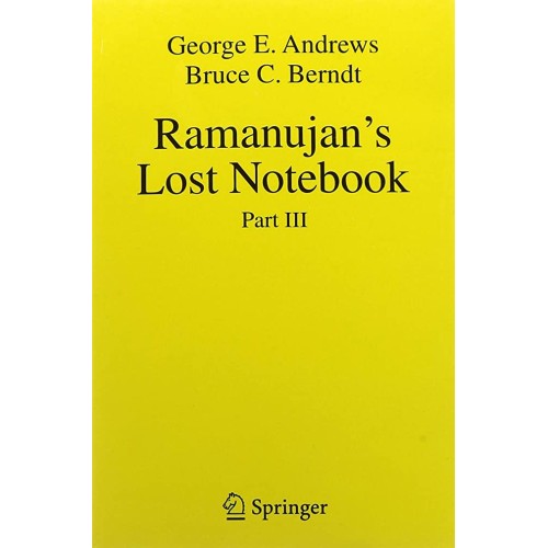 Ramanujans Lost Notebook Part 3 (Pb 2018) 