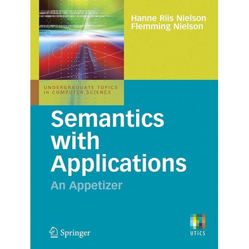 Semantics With Applications: An Appetizer (Pb...