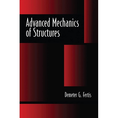 Advanced Mechanics Of Structures (Hb 1996)