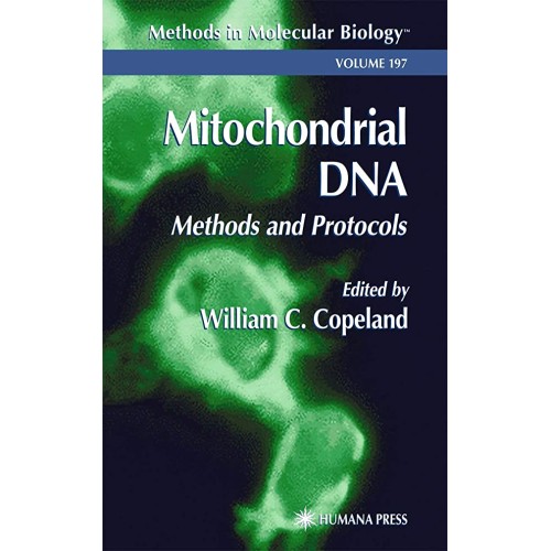 Mitochondrial Dna: Methods And Protocols 