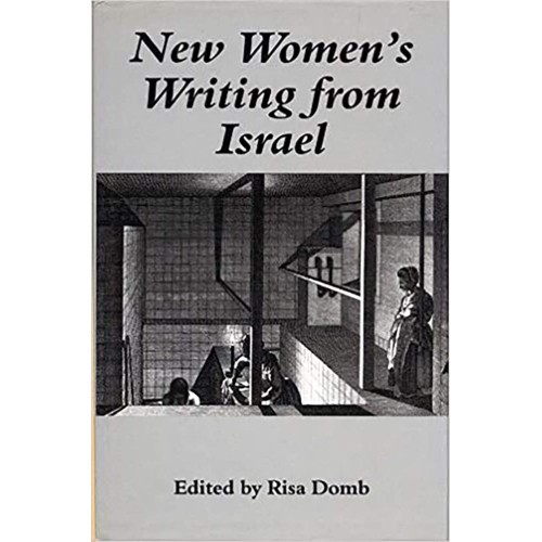 New Women'S Writing From Israel 