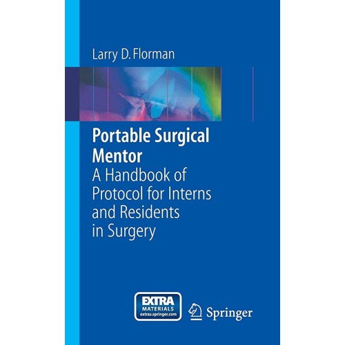 Portable Surgical Mentor: A Handbook Of Proto...