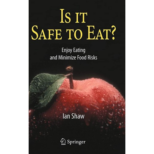 Is It Safe To Eat? 