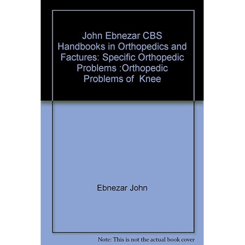 Orthopedic Problems Of Knee (Handbooks In Ort...