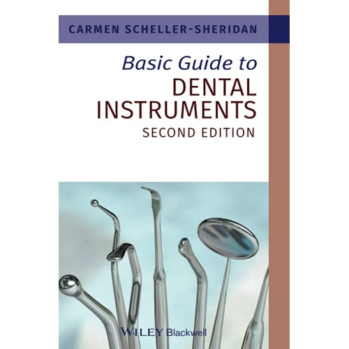 Basic Guide To Dental Instruments 2Ed (Pb) 