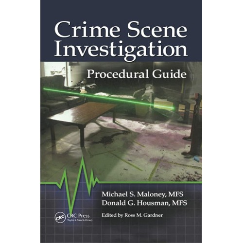 Crime Scene Investigation Procedural Guide (P...