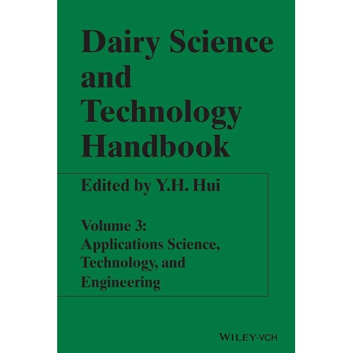 Dairy Science And Technology Handbook: Applic...