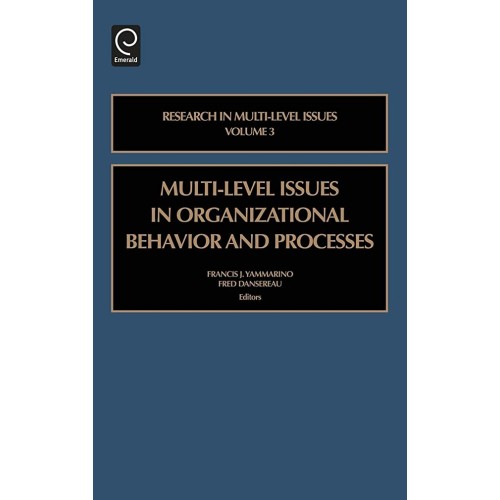 Research In Multi Level Issues Vol 3 Multi Le...